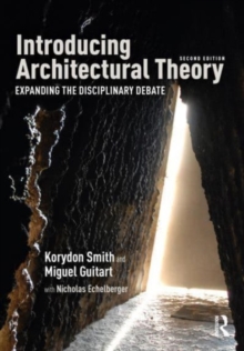 Introducing Architectural Theory: Expanding the Disciplinary Debate