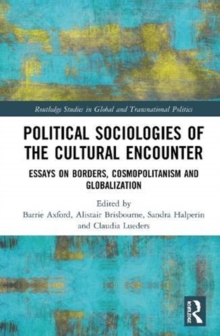 Political Sociologies of the Cultural Encounter