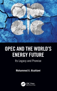 OPEC and the World's Energy Future
