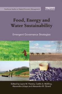 Image for Food, energy and water sustainability  : emergent governance strategies