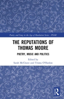 Reputations of Thomas Moore