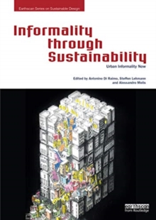 Informality through Sustainability: Urban Informality Now