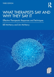 Image for What Therapists Say and Why They Say It