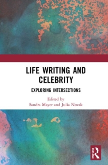 Image for Life Writing and Celebrity