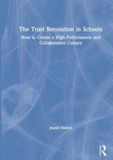 Trust Revolution in Schools