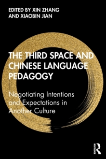 Image for The Third Space and Chinese Language Pedagogy