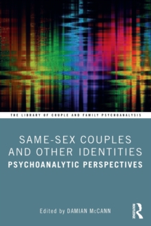 Same-Sex Couples and Other Identities: Psychoanalytic Perspectives