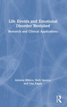 Image for Life Events and Emotional Disorder Revisited