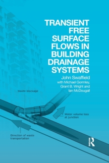 Image for Transient Free Surface Flows in Building Drainage Systems