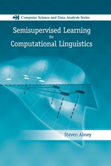 Image for Semisupervised Learning for Computational Linguistics
