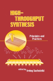 High-Throughput Synthesis