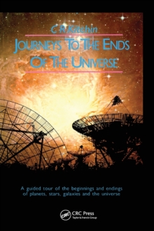 Journeys to the Ends of the Universe