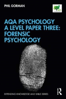Image for AQA psychology A levelPaper three,: Forensic psychology