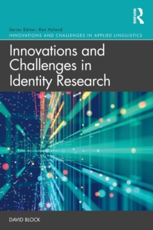 Innovations and Challenges in Identity Research