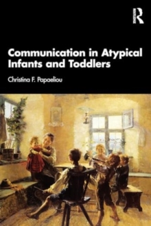 Image for Communication in Atypical Infants and Toddlers