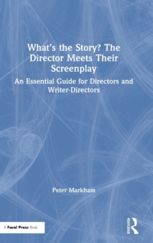 What's the Story? The Director Meets Their Screenplay
