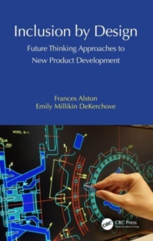 Image for Inclusion by design  : future thinking approaches to new product development