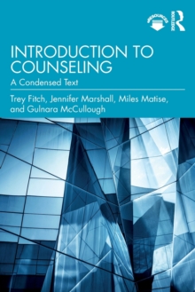 Image for Introduction to counseling  : a condensed text