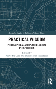 Practical Wisdom: Philosophical and Psychological Perspectives