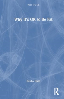 Image for Why It’s OK to Be Fat