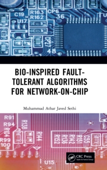 Image for Bio-inspired fault-tolerant algorithms for network-on-chip