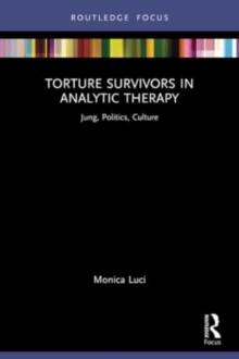 Image for Torture Survivors in Analytic Therapy