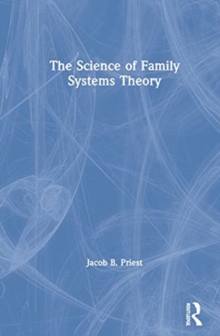 Science of Family Systems Theory