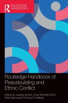Image for Routledge Handbook of Peacebuilding and Ethnic Conflict
