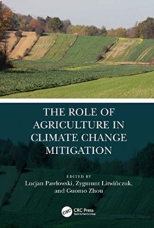 Image for The role of agriculture in climate change mitigation