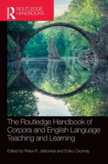 Image for The Routledge Handbook of Corpora and English Language Teaching and Learning