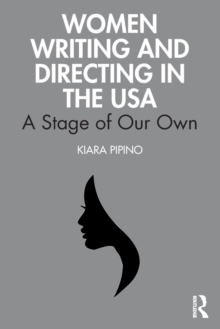 Image for Women Writing and Directing in the USA