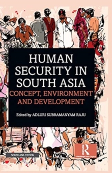 Image for Human Security in South Asia : Concept, Environment and Development
