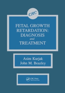 Fetal Growth Retardation: Diagnosis and Treatment