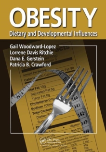 Image for Obesity : Dietary and Developmental Influences