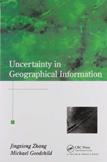 Image for Uncertainty in Geographical Information