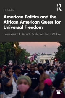 Image for American politics and the African American quest for universal freedom