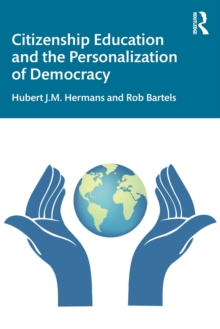 Citizenship Education and the Personalization of Democracy