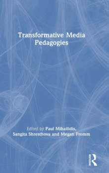 Image for Transformative Media Pedagogies