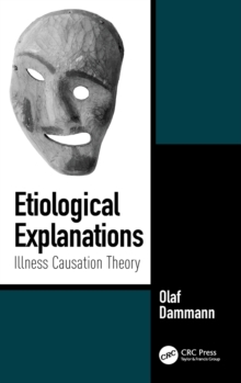 Image for Etiological explanations  : illness causation theory