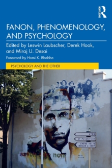 Fanon, Phenomenology, and Psychology