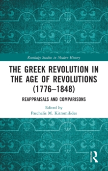 Greek Revolution in the Age of Revolutions (1776-1848)