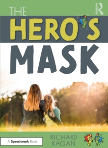 The Hero’s Mask