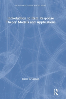 Introduction to Item Response Theory Models and Applications