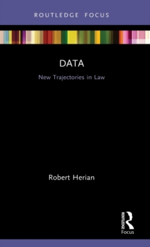 Data: New Trajectories in Law