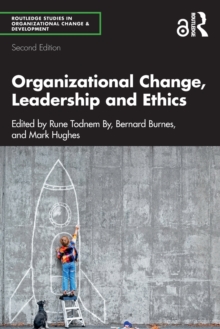 Image for Organizational change, leadership and ethics  : leading organizations towards sustainability