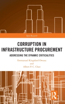 Image for Corruption in infrastructure procurement  : addressing the dynamic criticalities