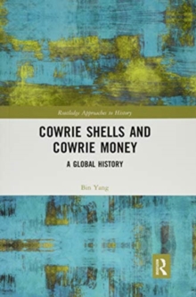Cowrie Shells and Cowrie Money