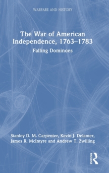 Image for The War of American Independence, 1763-1783