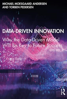 Image for Data-driven innovation  : why the data-driven model will be key to future success