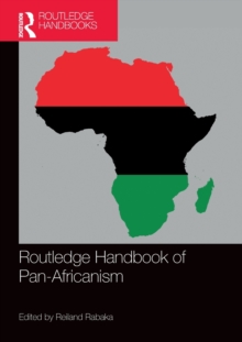 Routledge Handbook of Pan-Africanism